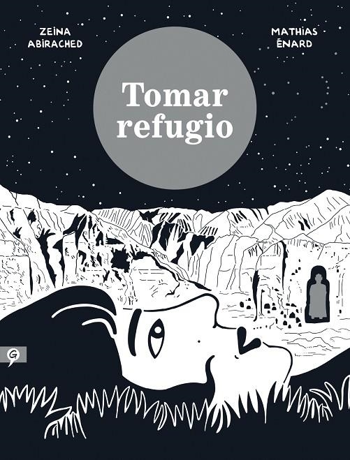 Tomar refugio | 9788416131495 | Zeina Abirached Mathias Enard | Librería Castillón - Comprar libros online Aragón, Barbastro