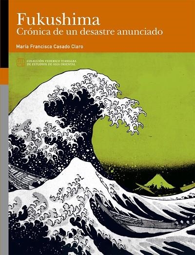 Fukushima Crónica de un desastre anunciado | 9788417873721 | Casado Claro, María Francisca | Librería Castillón - Comprar libros online Aragón, Barbastro