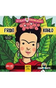 Frida Kahlo para niñas y niños | 9788494512704 | Librería Castillón - Comprar libros online Aragón, Barbastro