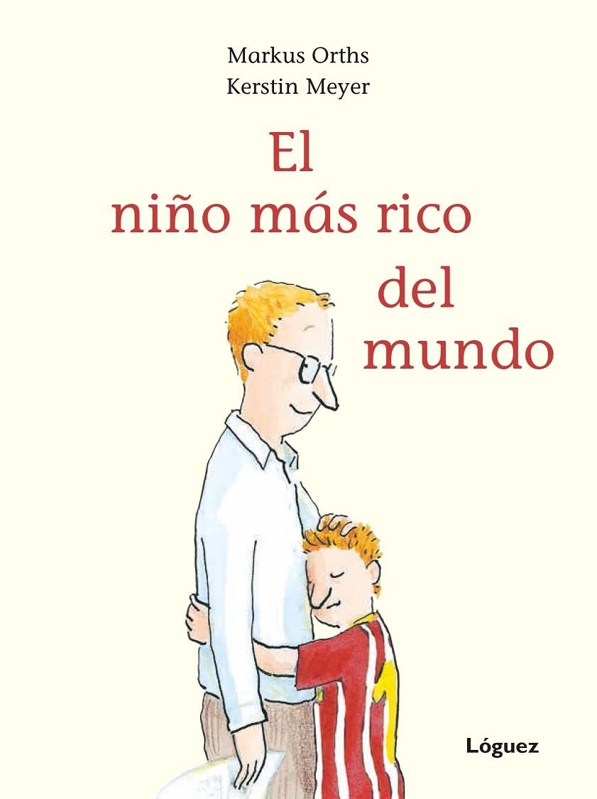 El niño más rico del mundo | 9788494925719 | Orths, Markus | Librería Castillón - Comprar libros online Aragón, Barbastro