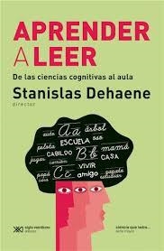 APRENDER A LEER | 9789876295055 | STANISLAS DEHAENE | Librería Castillón - Comprar libros online Aragón, Barbastro