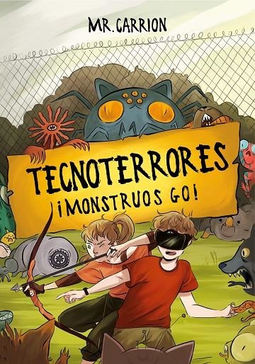 ¡Monstruos GO! (Tecnoterrores 3) | 9788417736309 | Mr. Carrión | Librería Castillón - Comprar libros online Aragón, Barbastro