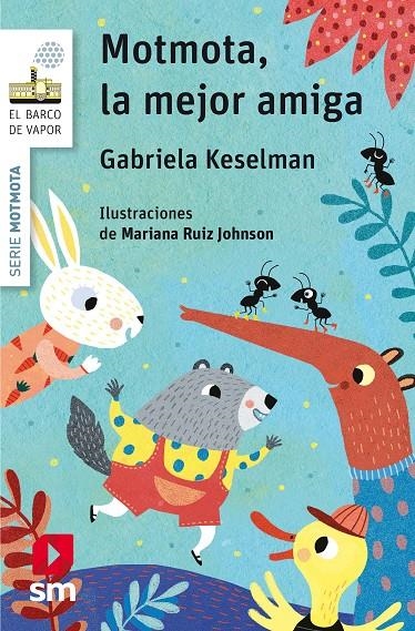 BVB MOT.1 MOTMOTA,LA MEJOR AMIGA | 9788491072690 | Keselman, Gabriela | Librería Castillón - Comprar libros online Aragón, Barbastro