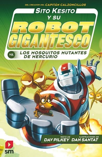 SK.2CONTRA LOS MOSQUITOS MUTANTES DE MER | 9788413181202 | Pilkey, Dav | Librería Castillón - Comprar libros online Aragón, Barbastro