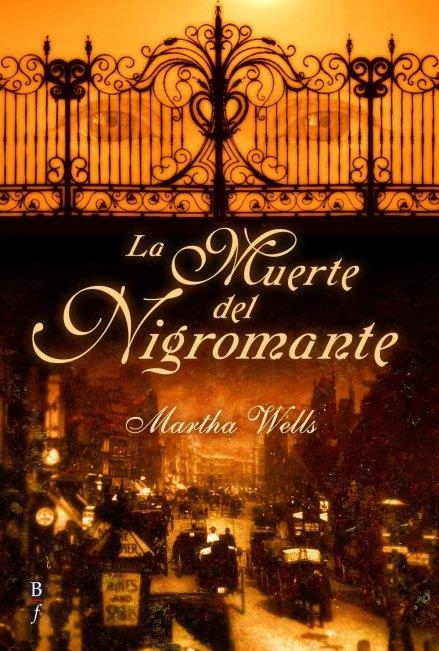 MUERTE DEL NIGROMANTE, LA | 9788496173446 | WELLS, MARTHA | Librería Castillón - Comprar libros online Aragón, Barbastro