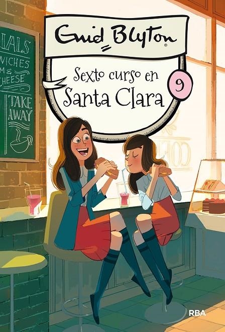 Santa Clara 9. Sexto curso en Santa Clara | 9788427211803 | BLYTON, ENID | Librería Castillón - Comprar libros online Aragón, Barbastro