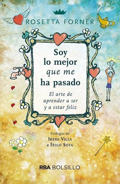 Soy lo mejor que me ha pasado | 9788491873556 | Forner Rosetta | Librería Castillón - Comprar libros online Aragón, Barbastro