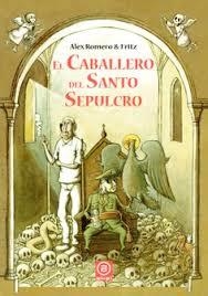 El caballero del santo sepulcro | 9788446047926 | Romero Reche, Alejandro ; Olivera Almozara, Ricardo | Librería Castillón - Comprar libros online Aragón, Barbastro