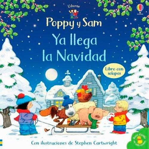 POPPY Y SAM YA LLEGA LA NAVIDAD | 9781474973809 | AMERY, HEATHER; CARTWRIGHT, STEPHEN | Librería Castillón - Comprar libros online Aragón, Barbastro