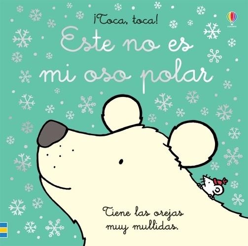 ESTE NO ES MI OSO POLAR | 9781474973779 | WATT, FIONA | Librería Castillón - Comprar libros online Aragón, Barbastro