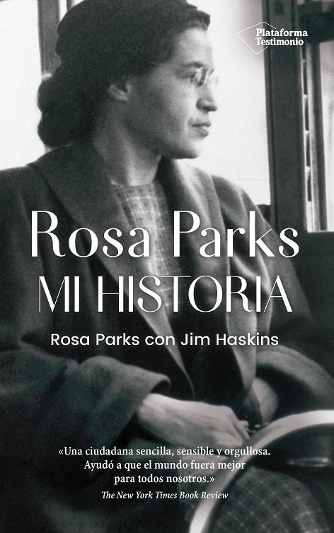 Rosa Parks : Mi historia | 9788417886110 | Parks, Rosa; Jim Haskins | Librería Castillón - Comprar libros online Aragón, Barbastro