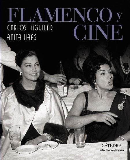 Flamenco y cine | 9788437640587 | Aguilar, Carlos; Haas, Anita | Librería Castillón - Comprar libros online Aragón, Barbastro