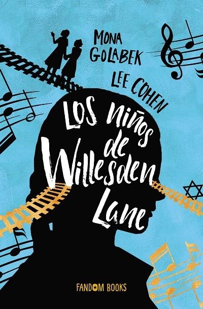 Los niños de Willesden Lane | 9788418027000 | Golabek, Mona | Librería Castillón - Comprar libros online Aragón, Barbastro