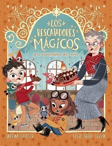 Los Rescatadores Mágicos 2 : El cumpleaños del revés | 9788424665692 | Catdoor, Sabrina | Librería Castillón - Comprar libros online Aragón, Barbastro