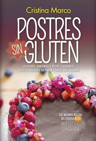 POSTRES SIN GLUTEN | 9788417828073 | MARCO, CRISTINA | Librería Castillón - Comprar libros online Aragón, Barbastro