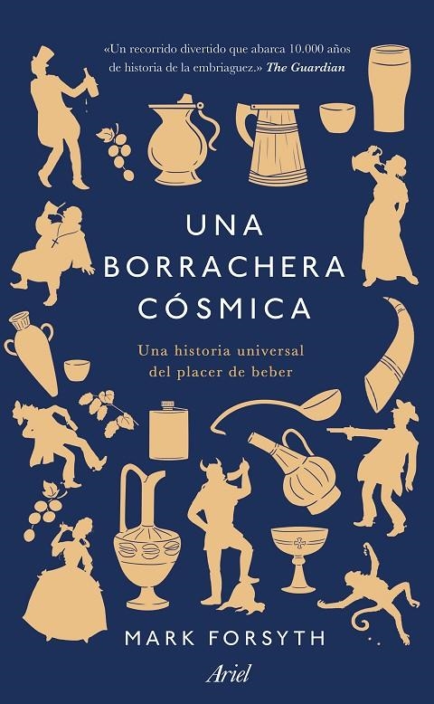 Una borrachera cósmica | 9788434431331 | Forsyth, Mark | Librería Castillón - Comprar libros online Aragón, Barbastro