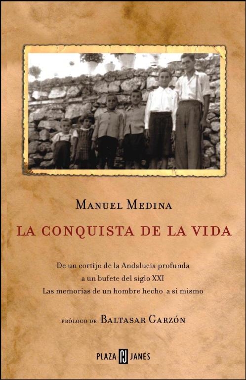 CONQUISTA DE LA VIDA, LA | 9788401379253 | MEDINA, MANUEL | Librería Castillón - Comprar libros online Aragón, Barbastro