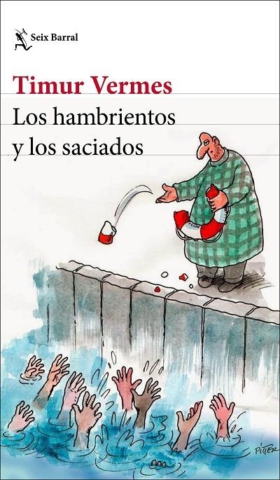 Los hambrientos y los saciados | 9788432235559 | Vermes, Timur | Librería Castillón - Comprar libros online Aragón, Barbastro