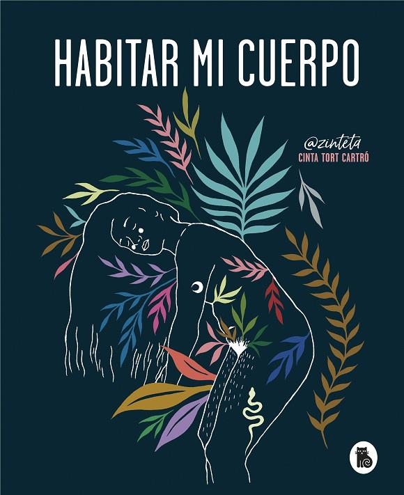 Habitar mi cuerpo | 9788402422378 | Cinta Tort | Librería Castillón - Comprar libros online Aragón, Barbastro