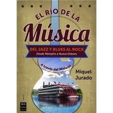 El río de la música | 9788412004861 | Jurado Ballestar, Miquel | Librería Castillón - Comprar libros online Aragón, Barbastro