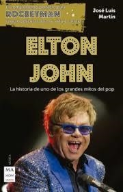 Elton John | 9788412004823 | Martín Caperote, José Luis | Librería Castillón - Comprar libros online Aragón, Barbastro