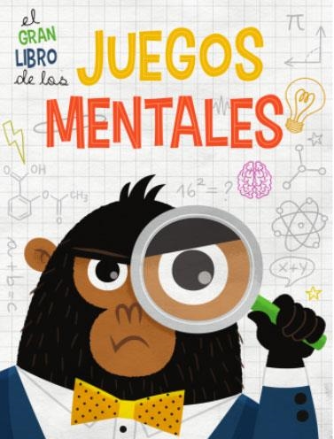 EL GRAN LIBRO DE LOS JUEGOS MENTALES (VVKIDS) | 9788468269221 | Equipo Editorial | Librería Castillón - Comprar libros online Aragón, Barbastro