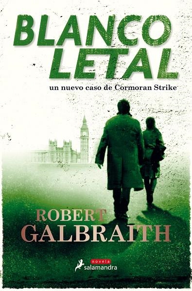 Blanco letal - Cormoran strike 4 | 9788498389661 | Robert Galbraith | Librería Castillón - Comprar libros online Aragón, Barbastro