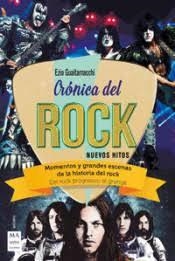 CRONICA DEL ROCK NUEVOS HITOS | 9788412004892 | GUAITAMACCHI,EZIO | Librería Castillón - Comprar libros online Aragón, Barbastro