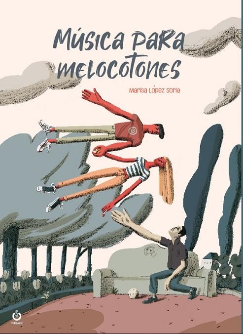 Música para melocotones | 9788494939679 | López Soria, Marisa | Librería Castillón - Comprar libros online Aragón, Barbastro