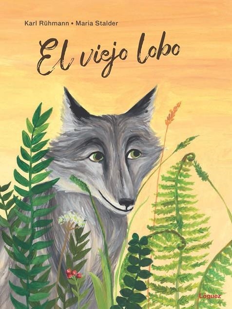 El viejo lobo | 9788412052107 | Rühmann, Karl | Librería Castillón - Comprar libros online Aragón, Barbastro