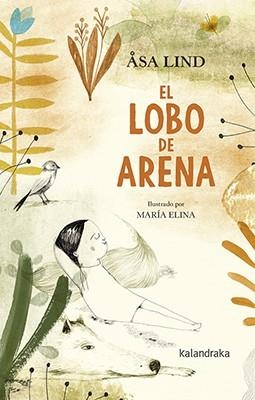 El lobo de arena | 9788484644781 | Lind, Åsa | Librería Castillón - Comprar libros online Aragón, Barbastro