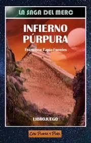 Infierno Púrpura | 9788412032505 | Tapia-Fuentes Sanguino, Francisco | Librería Castillón - Comprar libros online Aragón, Barbastro