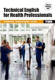 Technical English for Health Professionals | 9788426727497 | García Rato, M. Avelina ; Casariego Pola, Francisco S.; Navia Pérez, Eva | Librería Castillón - Comprar libros online Aragón, Barbastro