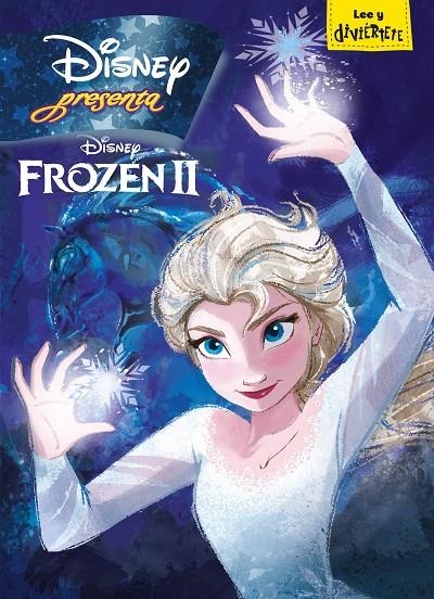 Frozen 2. Disney Presenta | 9788499519173 | Disney | Librería Castillón - Comprar libros online Aragón, Barbastro