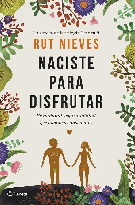 Naciste para disfrutar | 9788408214298 | Nieves, Rut | Librería Castillón - Comprar libros online Aragón, Barbastro