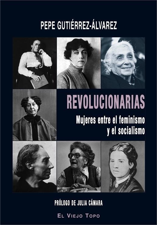 Revolucionarias | 9788417700423 | Gutiérrez-Álvarez, Pepe | Librería Castillón - Comprar libros online Aragón, Barbastro