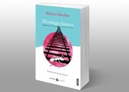 Hormiga blanca | 9788412056686 | Sánchez, Mónica | Librería Castillón - Comprar libros online Aragón, Barbastro