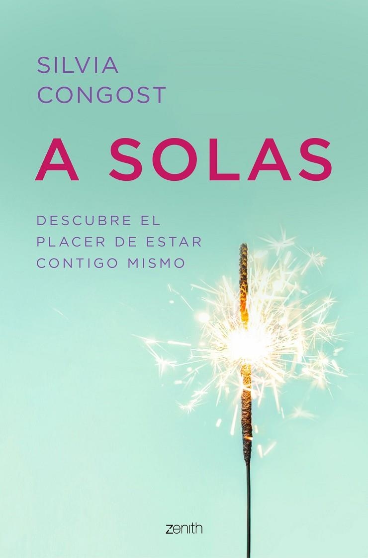 A solas | 9788408216070 | Congost Provensal, Silvia | Librería Castillón - Comprar libros online Aragón, Barbastro