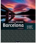 [CAS] BARCELONA, RUTAS PARA DESCUBRIR -SUA | 9788482167299 | BASTART, JORDI | Librería Castillón - Comprar libros online Aragón, Barbastro