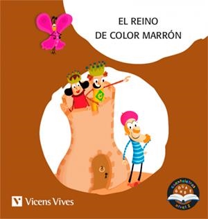 EL REINO DE COLOR MARRON (PALO) CUENTALETRAS | 9788468249889 | Rodriguez Jordana, Mª Carmen;Moreno Roig, Dolors | Librería Castillón - Comprar libros online Aragón, Barbastro