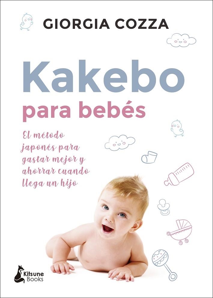 Kakebo para bebés | 9788416788347 | Cozza, Giorgia | Librería Castillón - Comprar libros online Aragón, Barbastro