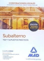 Subalterno Corporaciones Locales. Test y supuestos prácticos ed 2019 | 9788414226667 | 7, Editores/Ponce Martínez, Lidia Marina/Souto Fernández, Rafael Santiao; Torres Fonseca, Teresa/Muñ | Librería Castillón - Comprar libros online Aragón, Barbastro