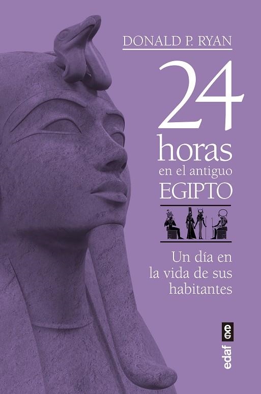 24 horas en el antiguo Egipto | 9788441439719 | Ryan, Donald P. | Librería Castillón - Comprar libros online Aragón, Barbastro