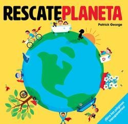 Rescate planeta | 9788426145697 | George, Patrick | Librería Castillón - Comprar libros online Aragón, Barbastro