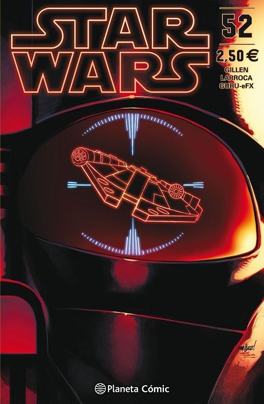 Star Wars nº 52 | 9788491735656 | Kieron Gillen | Salvador Larroca | Librería Castillón - Comprar libros online Aragón, Barbastro