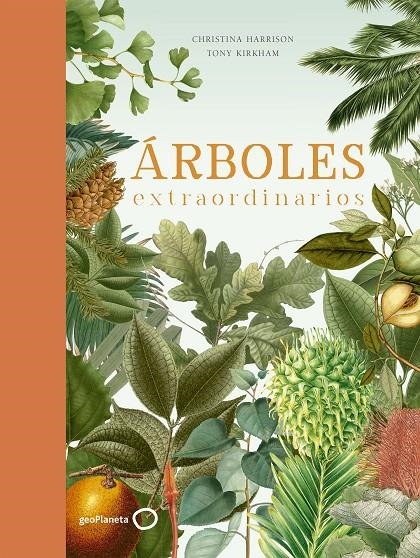 Árboles extraordinarios | 9788408210719 | Kirkham, Tony ; Harrison, Christina | Librería Castillón - Comprar libros online Aragón, Barbastro