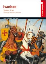 Ivanhoe - Cucaña | 9788431684839 | Scott, Walter; Broncano Rodriguez, Manuel | Librería Castillón - Comprar libros online Aragón, Barbastro