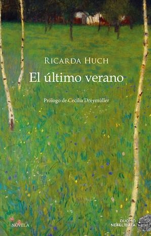 El último verano | 9788417128050 | Huch, Ricarda | Librería Castillón - Comprar libros online Aragón, Barbastro