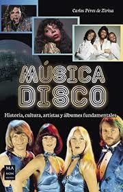 Música disco | 9788412004847 | Pérez de Ziriza, Carlos | Librería Castillón - Comprar libros online Aragón, Barbastro