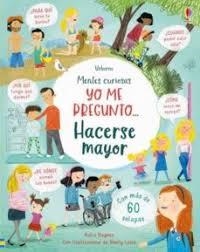 YO ME PREGUNTO HACERSE MAYOR | 9781474965545 | DAYNES KATIE | Librería Castillón - Comprar libros online Aragón, Barbastro